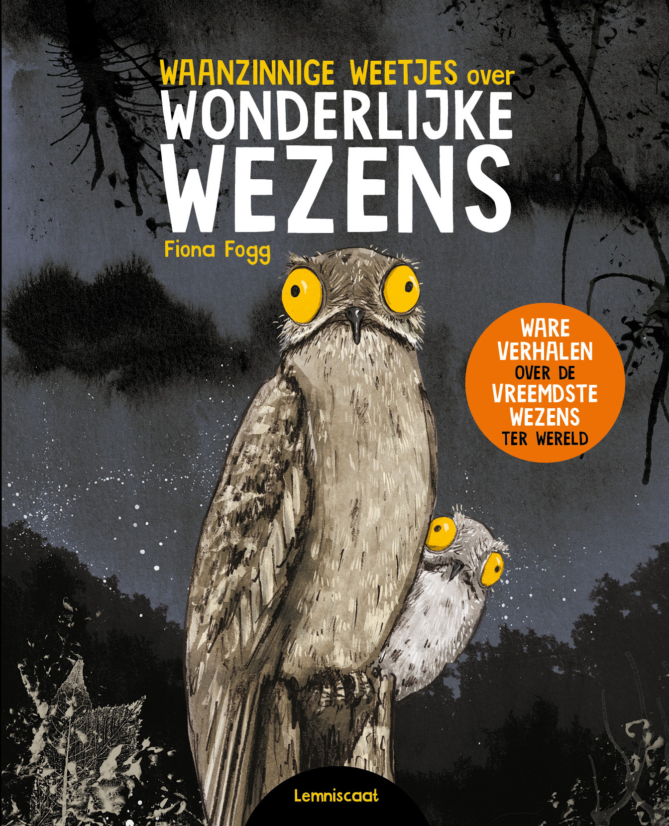 Omslag van Waanzinnige weetjes over wonderlijke wezens