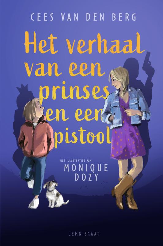 Omslag van Het verhaal van een prinses en een pistool