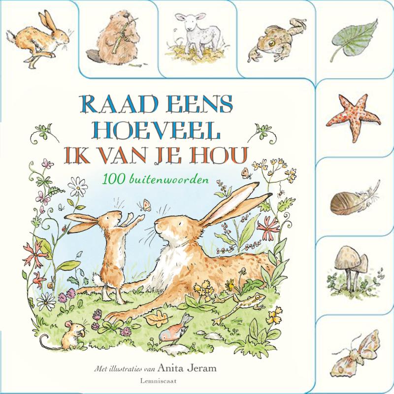 Omslag van Raad eens hoeveel ik van je hou. 100 buitenwoorden