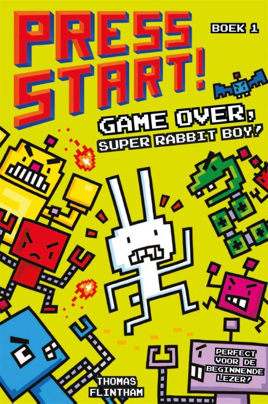 Omslag van Game over, Super Rabbit Boy!