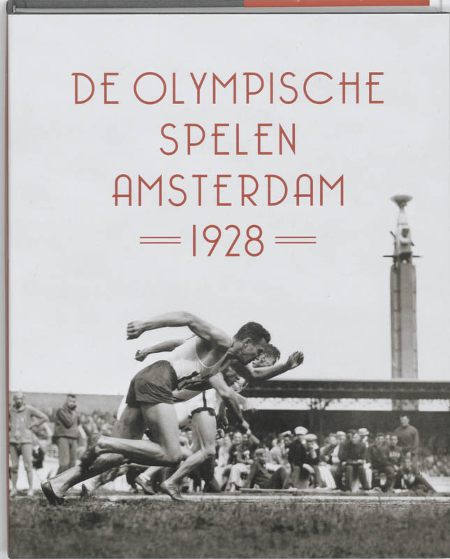 Omslag van De Olympische Spelen Amsterdam 1928
