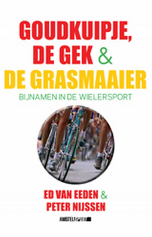 Omslag van Goudkuipje, de Gek en de Grasmaaier