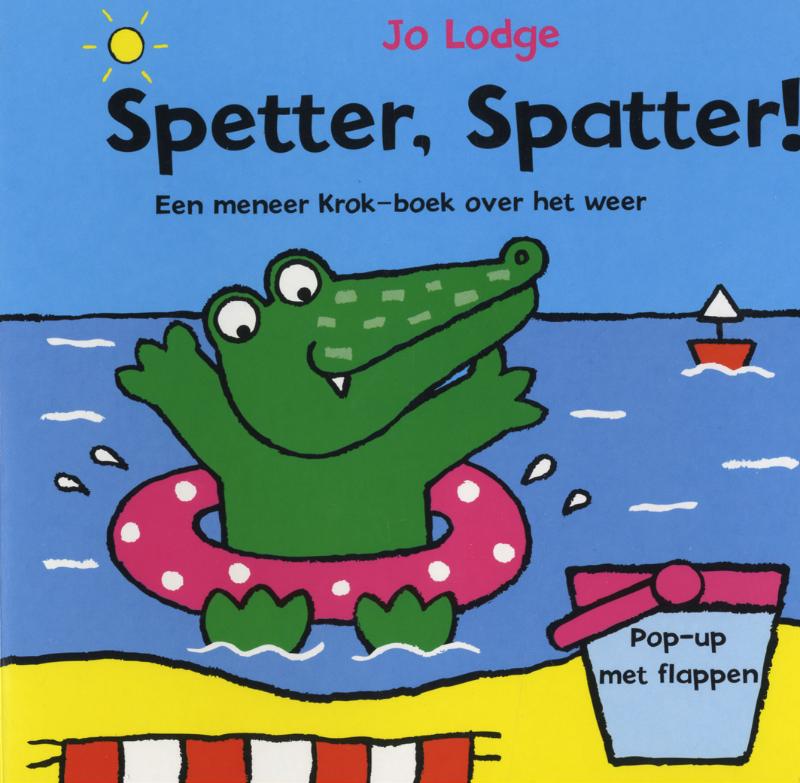 Omslag van Spetter, spatter!