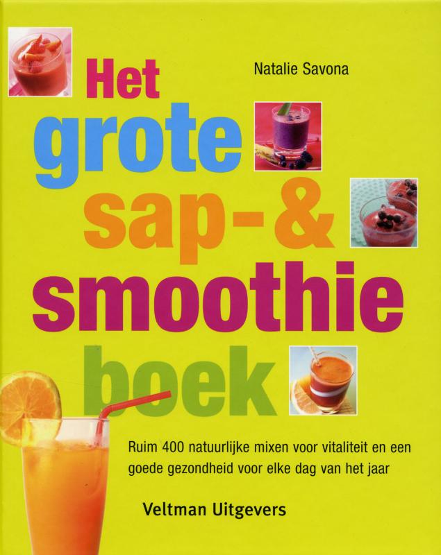 Omslag van Het grote sap- en smoothieboek