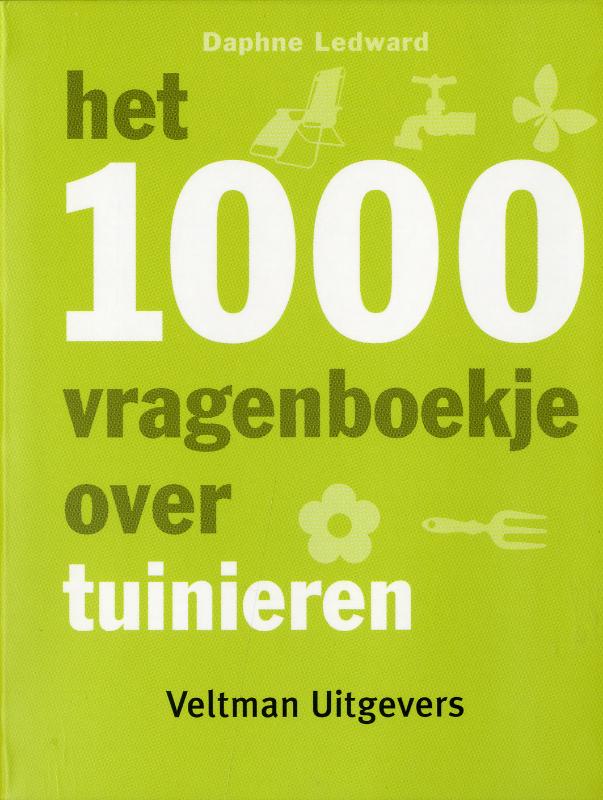 Omslag van Het 1000 vragenboekje over tuinieren