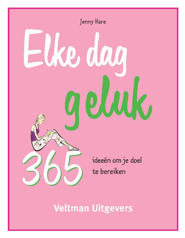 Omslag van Elke dag: geluk