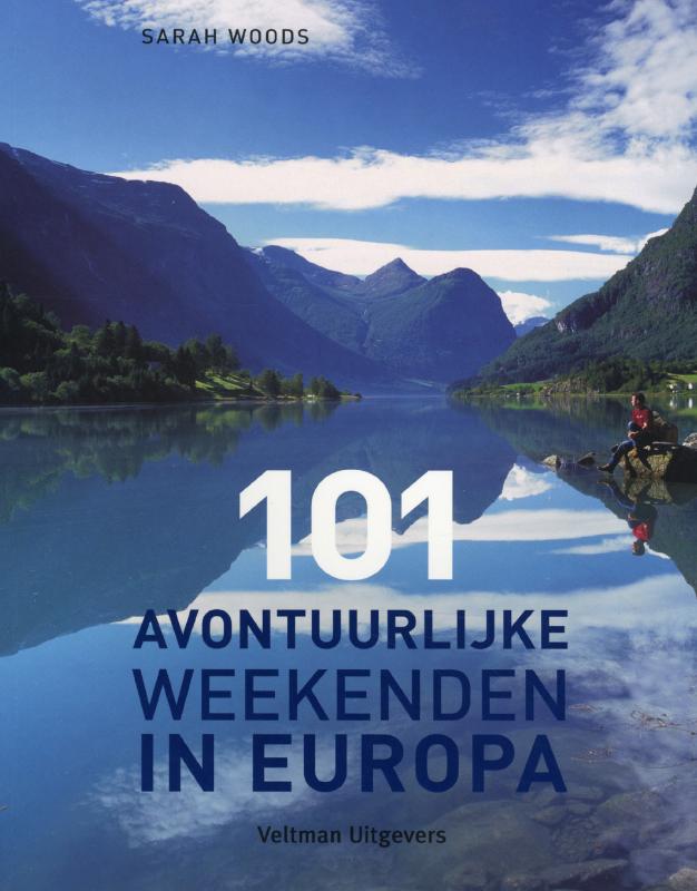 Omslag van 101 avontuurlijke weekenden in Europa