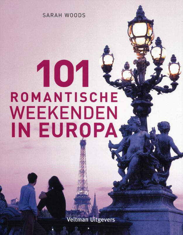 Omslag van 101 romantische weekenden in Europa