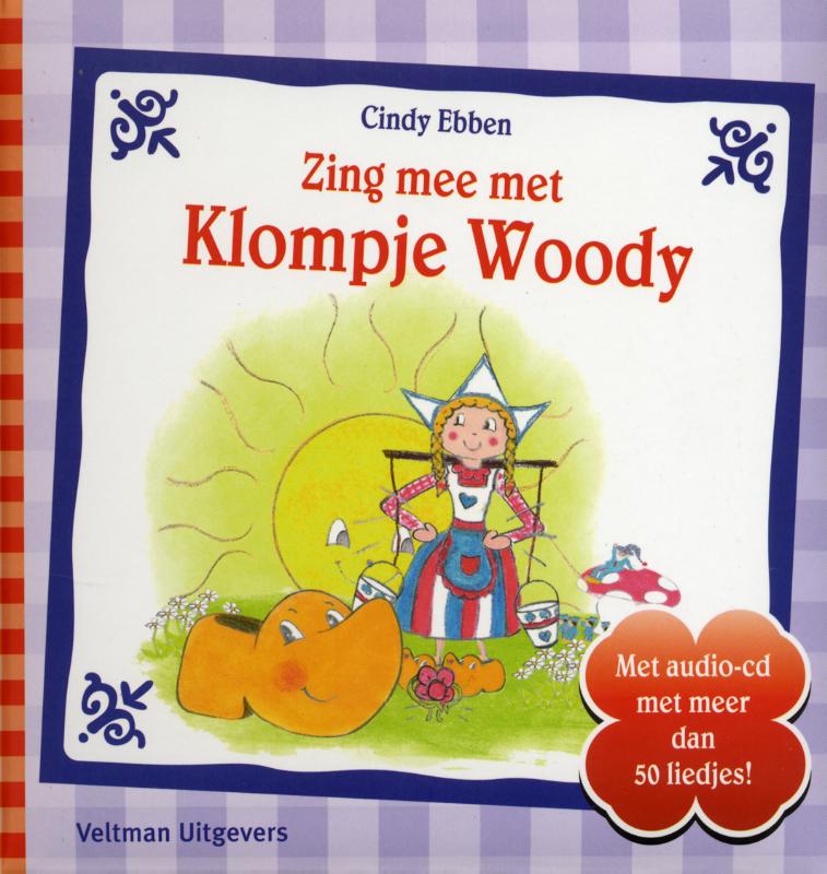 Omslag van Zing mee met klompje Woody