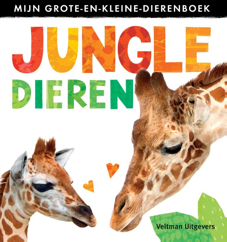 Omslag van Mijn grote en kleine dierenboek: wilde dieren
