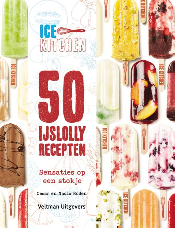 Omslag van Ice Kitchen - 50 ijslollyrecepten