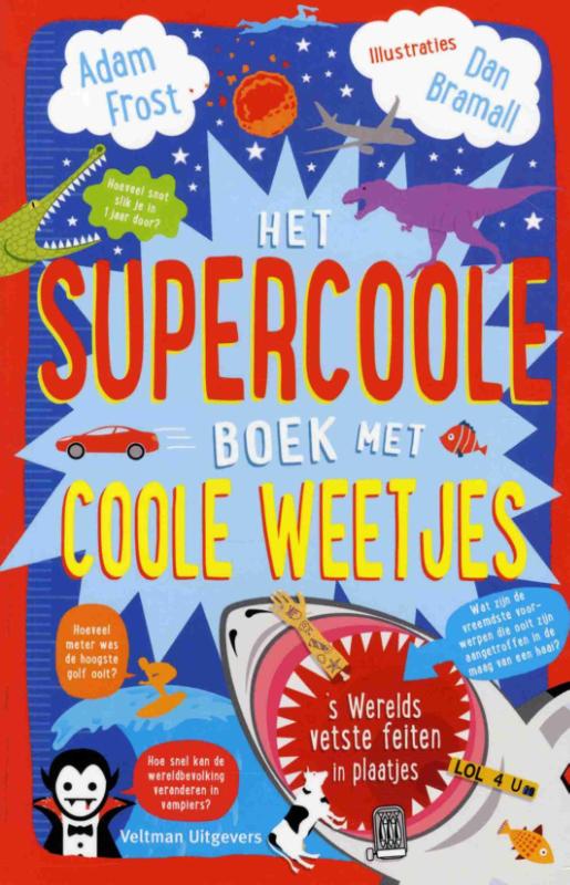 Omslag van Het supercoole boek met coole weetjes