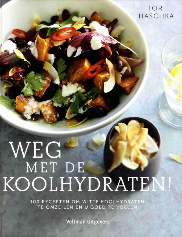 Omslag van Weg met de koolhydraten!