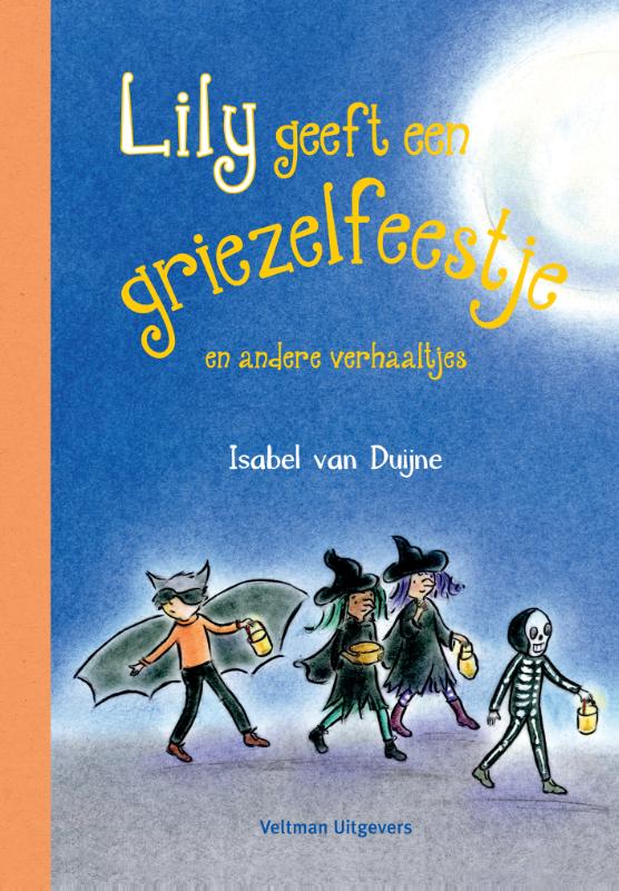 Omslag van Lily geeft een griezelfeestje en andere griezelverhaaltjes