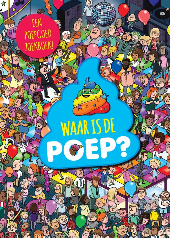 Omslag van Waar is de poep?