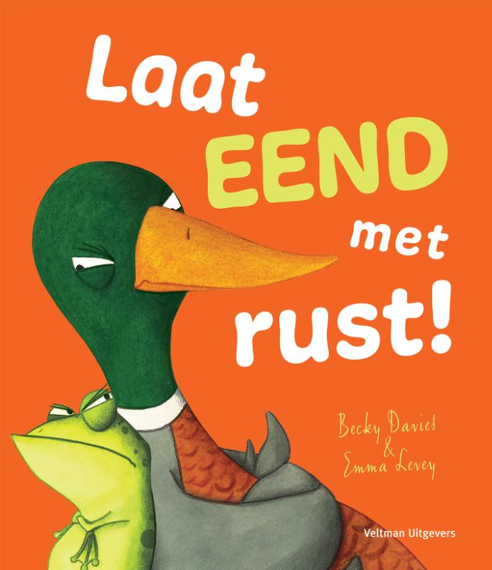 Omslag van Laat Eend met rust!