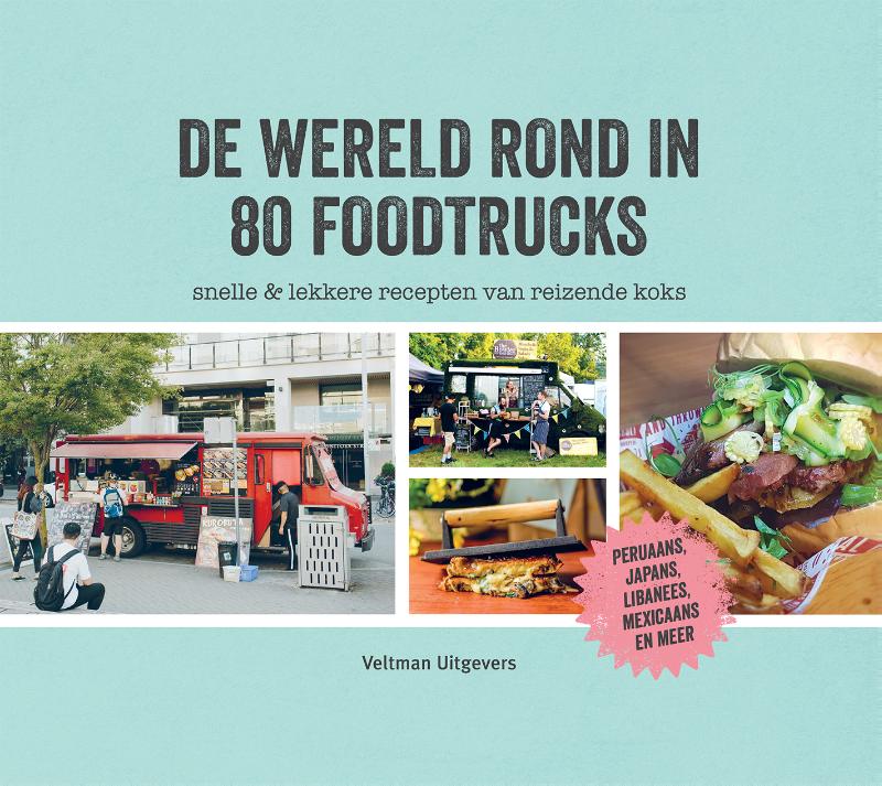 Omslag van De wereld rond in 80 foodtrucks