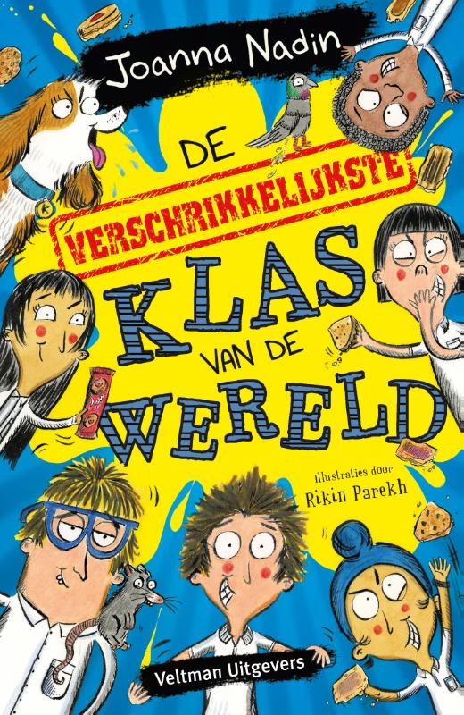 Omslag van De verschrikkelijkste klas van de wereld