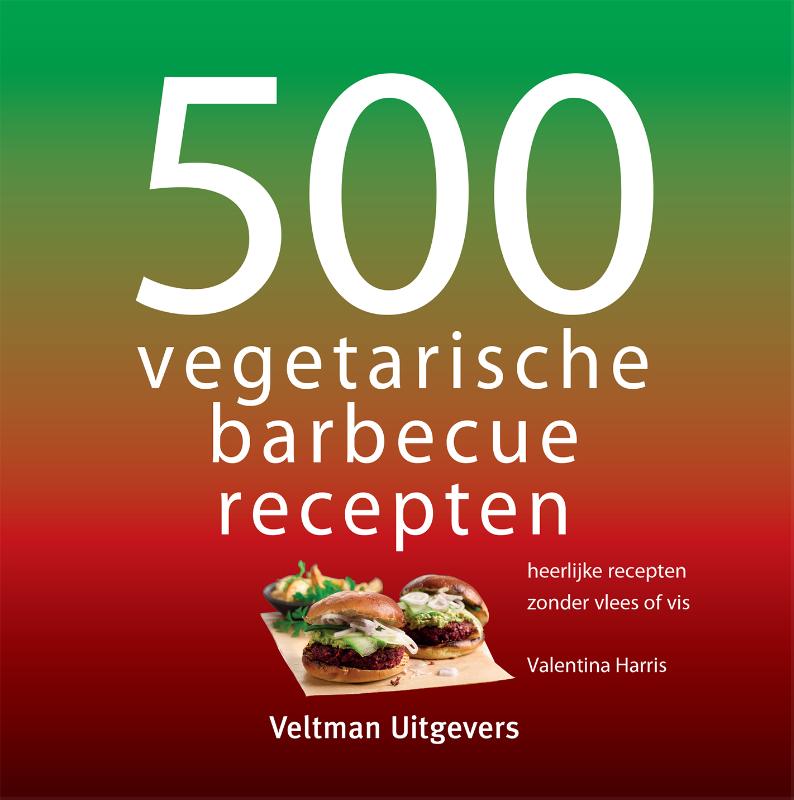 Omslag van 500 vegetarische barbecuerecepten