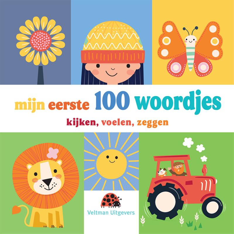 Omslag van Mijn eerste 100 woordjes - kijken, voelen, zeggen