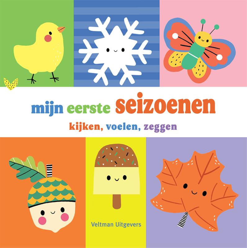 Omslag van Mijn eerste seizoenen - kijken, voelen, zeggen