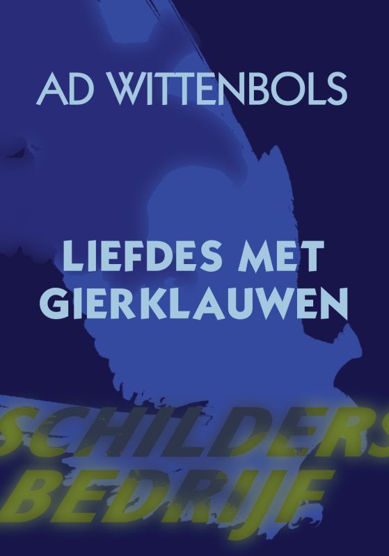 Omslag van Liefdes met Gierklauwen