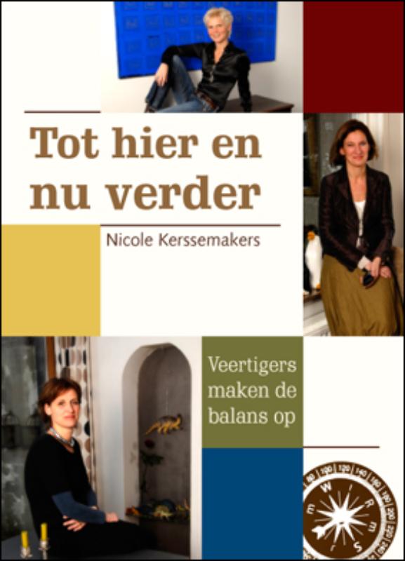 Omslag van Tot hier en nu verder