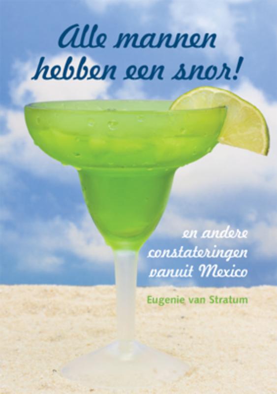 Omslag van Alle mannen hebben een snor!