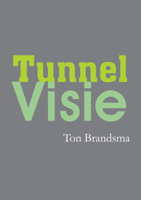 Omslag van Tunnelvisie