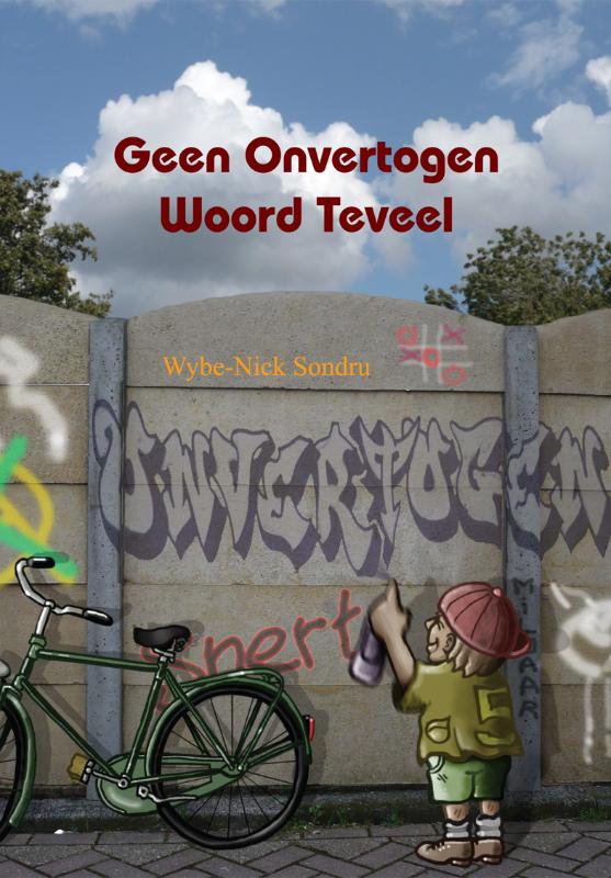 Omslag van Geen Onvertogen Woord Teveel