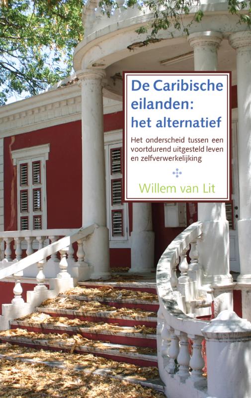 Omslag van De Caribische eilanden: het alternatief