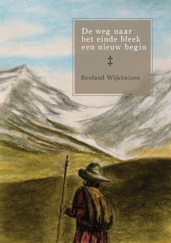 Omslag van De weg naar het einde bleek een nieuw begin