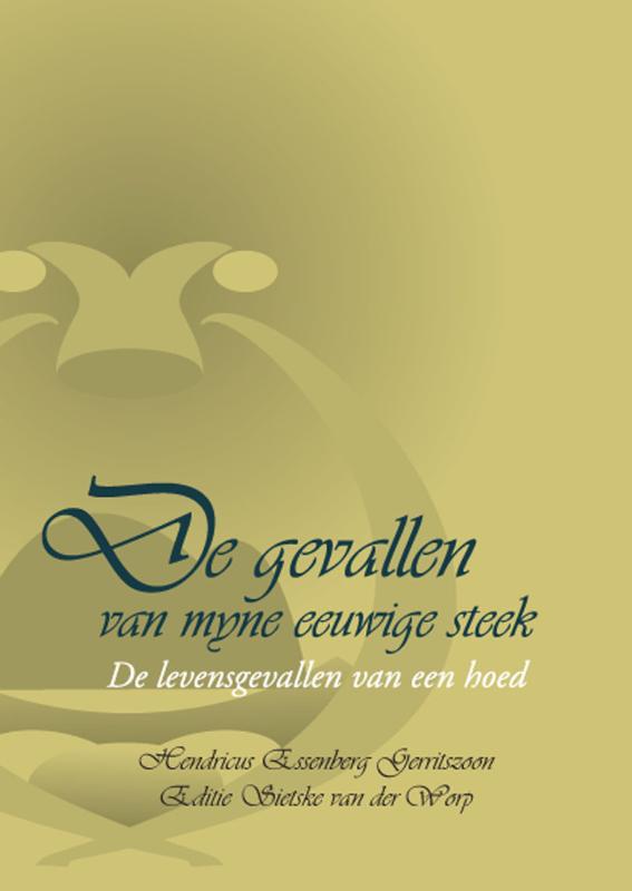 Omslag van De gevallen van myne eeuwige steek.