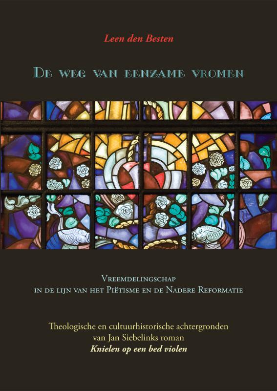 Omslag van De weg van eenzame vromen