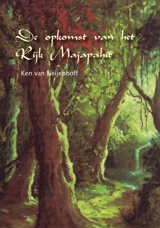 Omslag van De opkomst van het rijk Majapahit