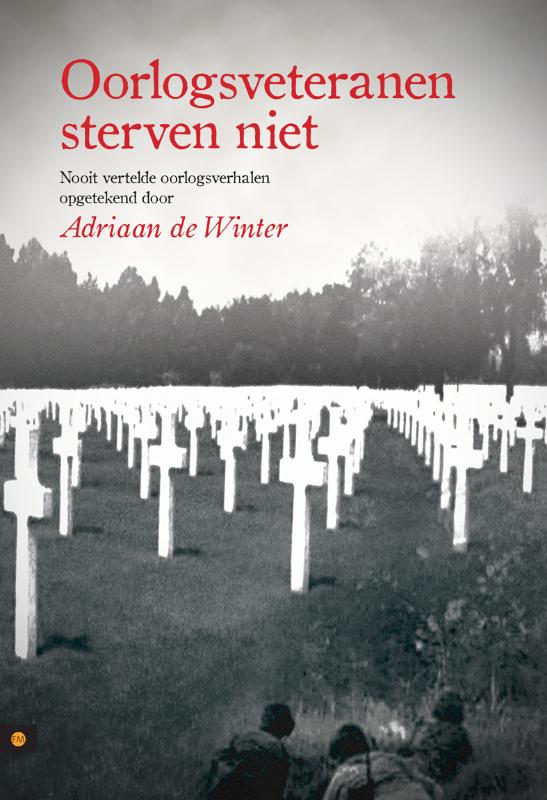 Omslag van Oorlogsveteranen sterven niet
