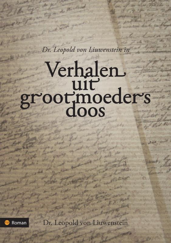 Omslag van Dr. Leopold von Liuwenstein in Verhalen uit grootmoeders doos