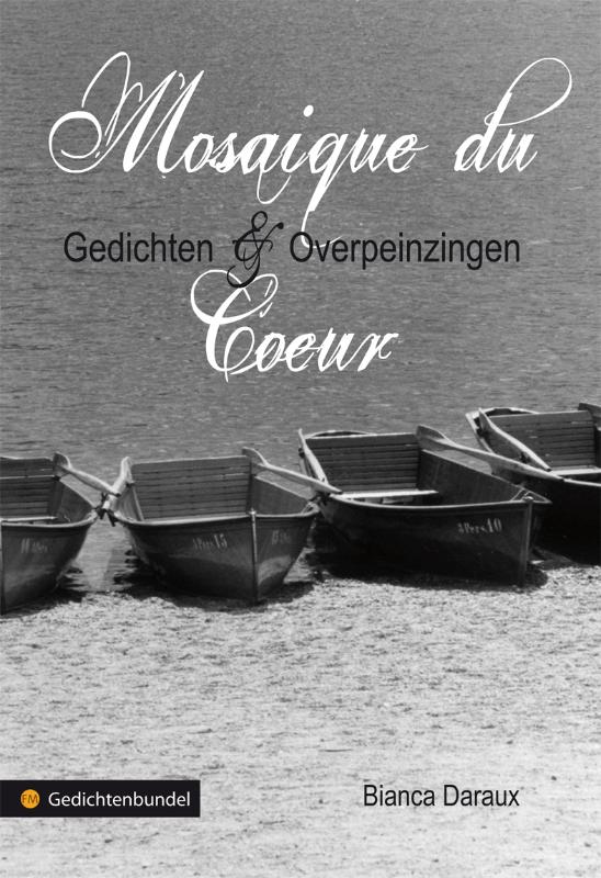 Omslag van Mosaïque du Coeur - Gedichten & Overpeinzingen