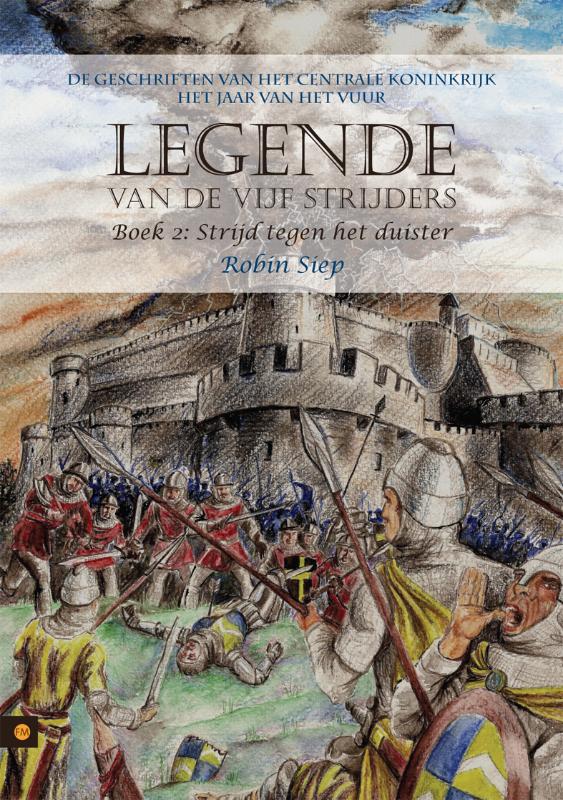 Omslag van Legende van de Vijf Strijders - Boek 2: Strijd tegen het duister