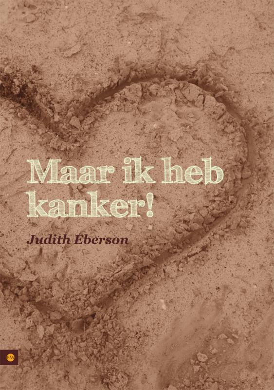 Omslag van Maar ik heb kanker!,