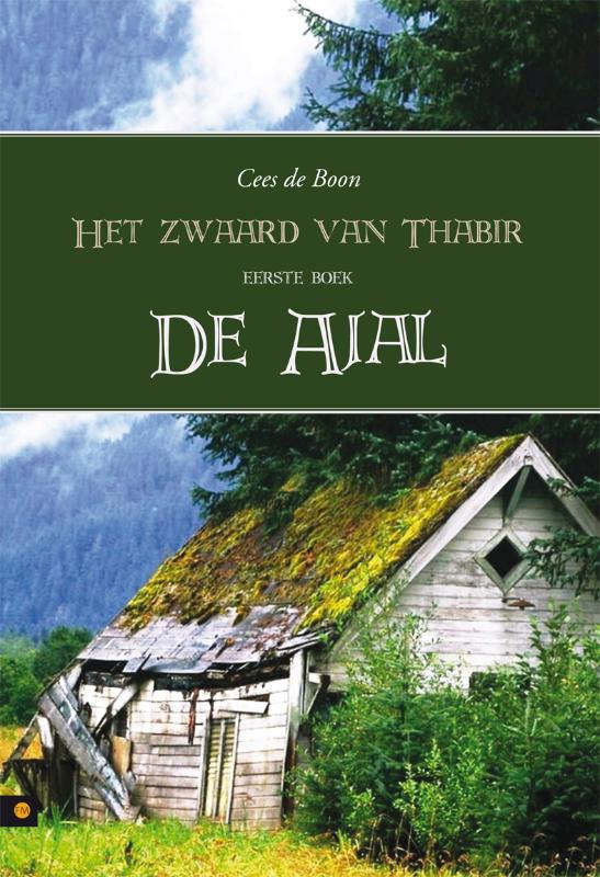Omslag van Het zwaard van Thabir, eerste boek