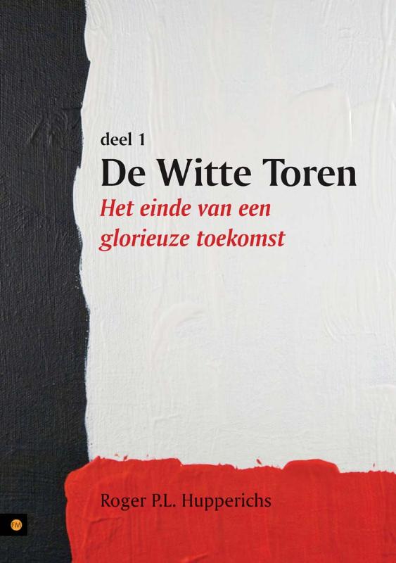 Omslag van 1 Het einde van een glorieuze toekomst