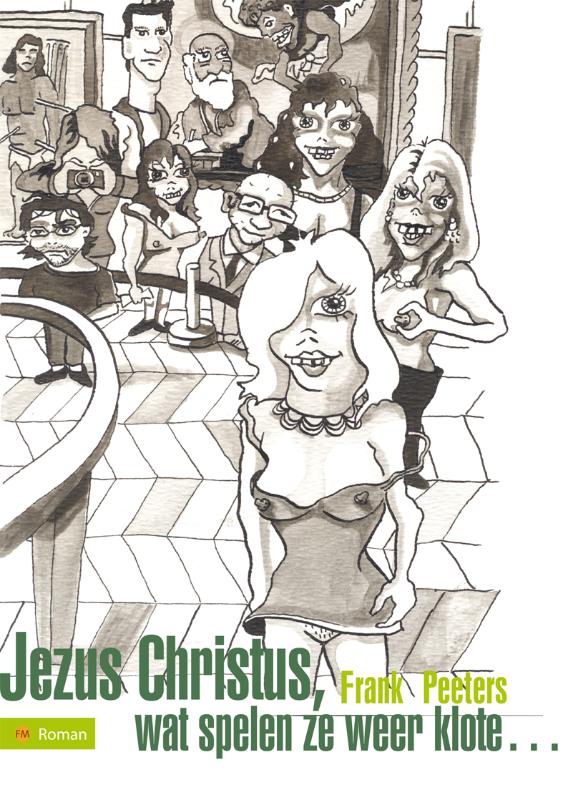 Omslag van Jezus Christus, wat spelen ze weer klote