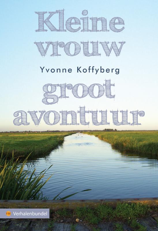 Omslag van Kleine vrouw, groot avontuur