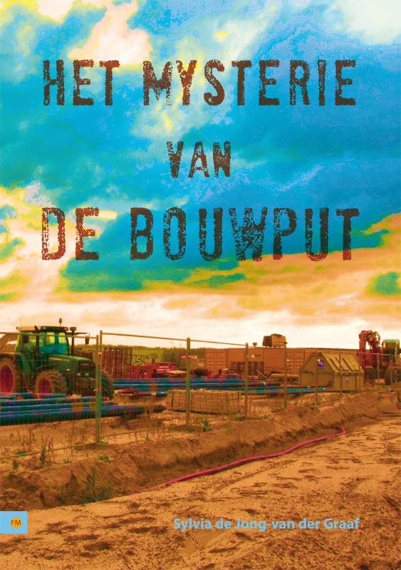 Omslag van Het mysterie van de bouwput