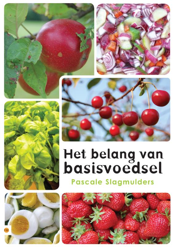 Omslag van Het belang van basisvoedsel