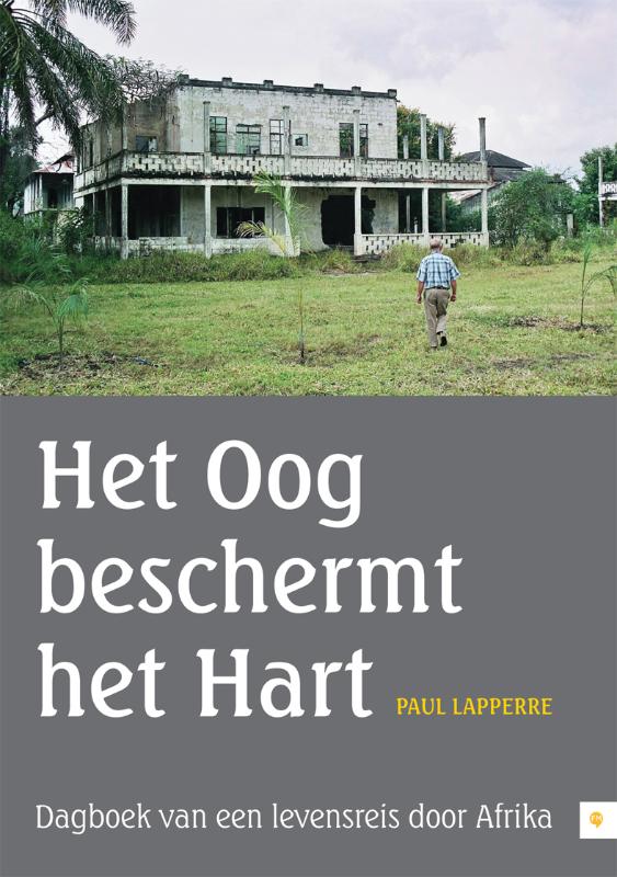 Omslag van Het Oog beschermt het Hart