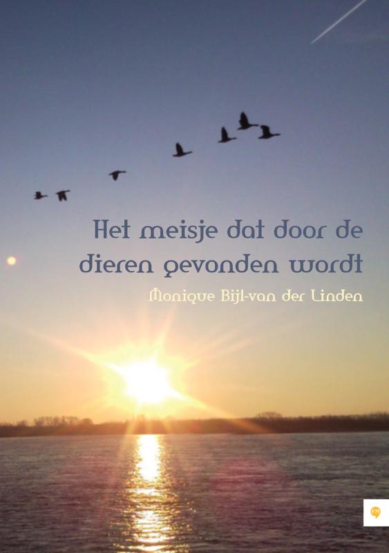 Omslag van Het meisje dat door de dieren gevonden wordt