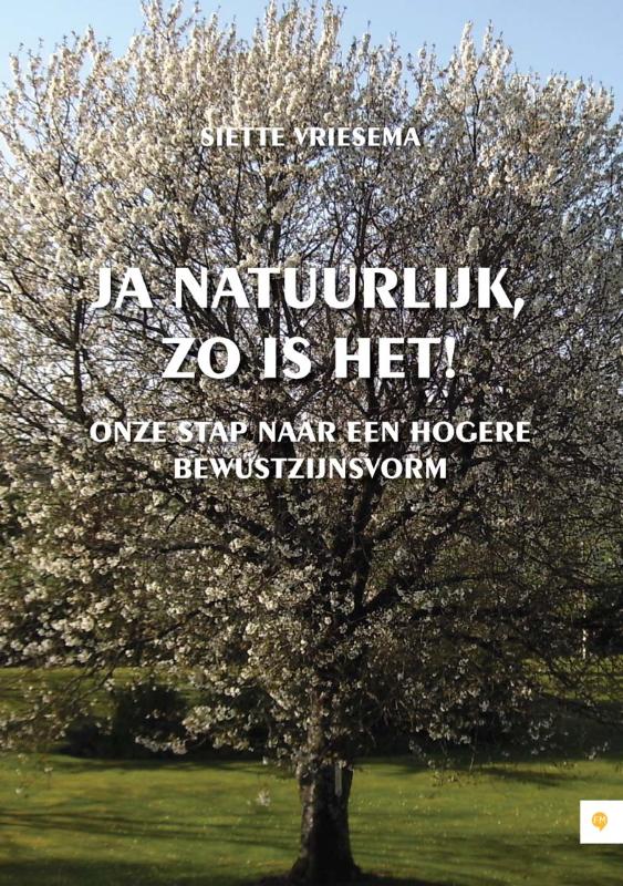 Omslag van Ja natuurlijk, zo is het!