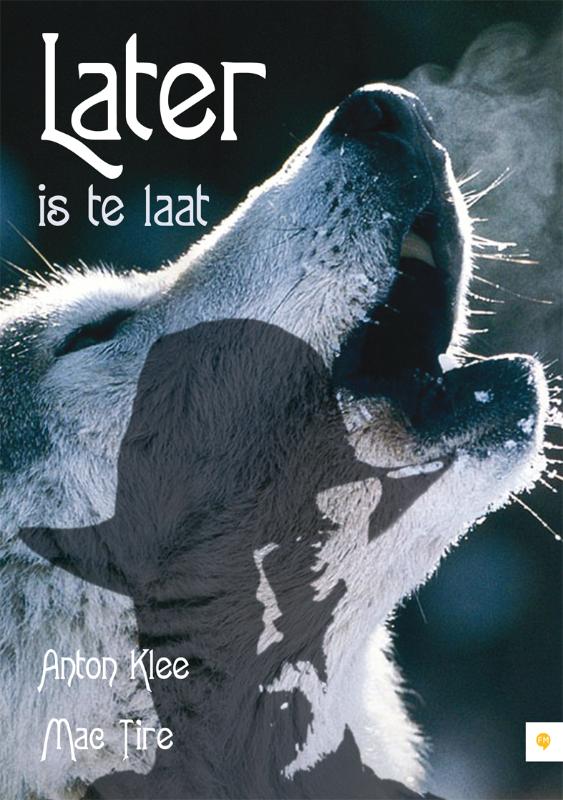 Omslag van Later is te laat